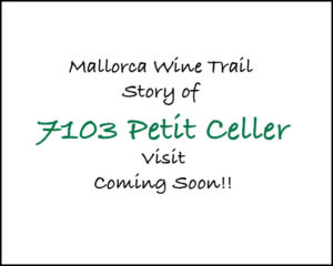 7103 Petit Celler in the Mallorca Wine Trail Photo Gallery