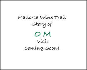 OM in the Mallorca Wine Trail Photo Gallery